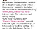 I Heard My Daughter Whisper ‘I Miss You, Dad’ into the Landline – but I Buried Her Father 18 Years Ago