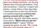 My Husband Sold My Family’s Heirloom to Buy Himself a Gaming Console – the Lesson He Learned Afterward Will Stay with Him Forever